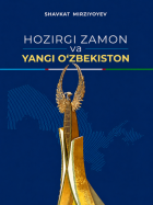 Hozirgi zamon va yangi O'zbekiston